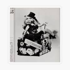 "Miss Piggy born in a trunk" Sticker for Sale by Jenniferkate72 ...