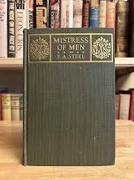 RARE Mistress of Men A Novel By Flora Annie Steel HC Frederick A Stokes 1917 | eBay