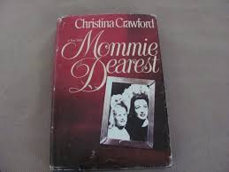 Vintage Mommie Dearest Book, 1970's Mommie Dearest, Joan ...