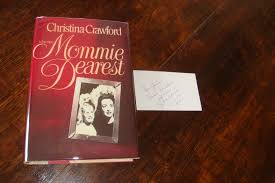 Mommie Dearest (signed first printing) a portrait of Joan ...