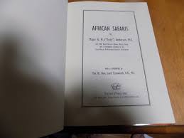 AFRICAN SAFARI'S G.H. ANDERSON Big-Game Hunting African ...