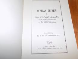 AFRICAN SAFARI'S G.H. ANDERSON Big-Game Hunts African Safari ...