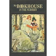 My Book House: In the Nursery (Paperback) - Walmart.com