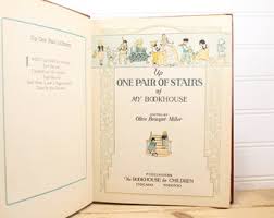 My Bookhouse - up One Pair of Stairs, Red Cover 1928 ...