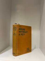 1925 – The House Without a Key, Earl Derr Biggers (First ...
