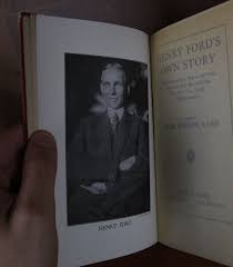 Henry Ford's Own Story (First Edition) by Ford, Henry; Lane ...