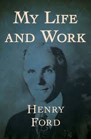 My Life and Work - eBook: Henry Ford: 9781504022613 ...