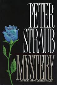 MYSTERY | Peter Straub | First edition