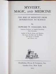 MYSTERY MAGIC AND MEDICINE RISE OF MEDICINE FROM ...