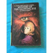 1974 Nancy Drew Volume Fifty-One 'Mystery of the Glowing Eye ...