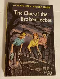 The Clue Of The Broken Locket Nancy Drew Mystery #11 ...