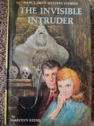 The Invisible Intruder (Nancy Drew, No.46) - Hardcover By ...