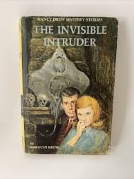 Nancy Drew Mystery Stories The Invisible Intruder Carolyn ...