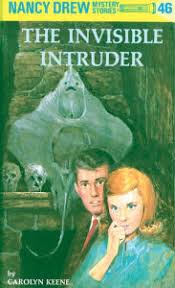 The Invisible Intruder (Nancy Drew Series #46) by Carolyn ...