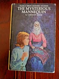 NANCY DREW #47 THE MYSTERIOUS MANNEQUIN 2ND PRINTING MATTE ...