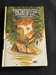 NANCY DREW #49: THE SECRET OF MIRROR BAY by Carolyn Keene ...