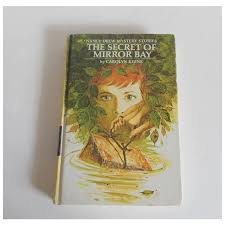 Nancy Drew Mystery Stories The Secret Of Mirror Bay. For ...