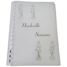 Nashville Seasons Junior League Cookbook, Old South Vintage ...