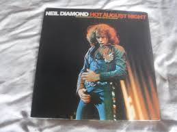 Neil Diamond Hot August Night vinyl record LP VG+ | eBay