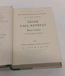 NEVER CALL RETREAT by Bruce Catton (1965, Hardcover) First ...