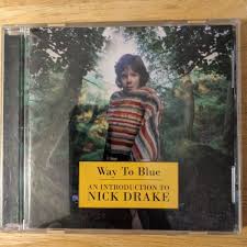 Way to Blue: An Introduction to Nick Drake by Nick Drake (CD ...