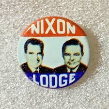 RICHARD M. NIXON & HENRY CABOT LODGE 1976 VINTAGE PRESIDENTIAL REPRODUCTION PIN | eBay