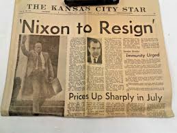 Kansas City Star - NIXON TO RESIGN - August 8, 1974 | eBay