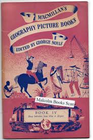Macmillan's Geography Picture Books, Book IV: Busy ...