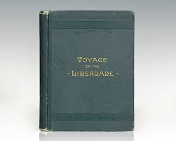 Voyage of the Liberdade. - Raptis Rare Books | Fine Rare and Antiquarian First Edition Books for Sale