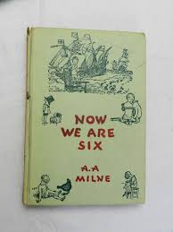 1950, Now We Are Six by A.A. Milne, Dutton HB, August 1950 ...