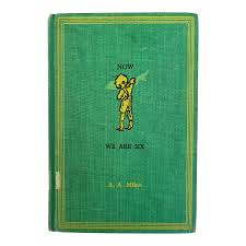 Now We Are Six by a.a. Milne Published by Dutton 1961 ...