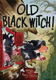 Old Black Witch! by Wende And Harry Devlin, Paperback ...