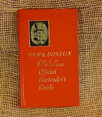 Old Mr. Boston De Luxe Official Bartender's Guide 1963 - Vintage HC w/labels | eBay