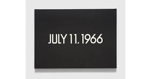 On Kawara: JULY 11, 1966, 1966 from "Today," 1966-2013 "Visited Efrain Vivar and his wife Laura at 70 E. 12th St, N.Y.C. I felt they hardly | David Zwirner