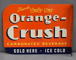 Drink Orange Crush Metal Flange Sign