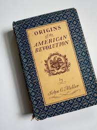 Vintage Copyright 1943 'origins of the American Revolution ...