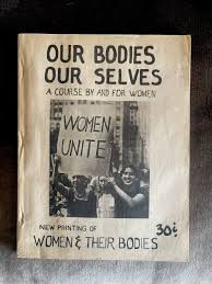 Vintage Our Bodies Our Selves Near MINT 1st Edition, April ...