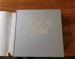 1994 OUR GLORIOUS CENTURY Key Events by Reader's Digest With ...