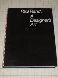 Paul Rand : A Designer's Art - Rand, Paul: 9780300034837 ...