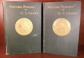 Personal Memoirs of U. S. Grant by Ulysses S. Grant: (1885) First Edition, First Printing. | Ernestoic Books