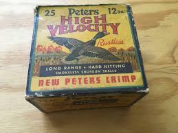 RARE EMPTY 12 Gauge PETERS HIGH VELOCITY 2 3/4" Shotgun Shot ...