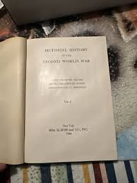 PICTORIAL HISTORY OF THE SECOND WORLD WAR - VOL 2- 1944 - WM. H. WISE & CO - HC | eBay