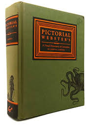 Pictorial Webster's: A Visual Dictionary of Curiosities ...