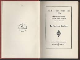Plain tales from the hills by rudyard kipling 1915 review of ...