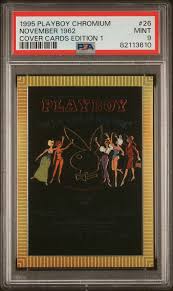 1995 PLAYBOY CHROMIUM CHROME NOV. 1962 ROOKIE RC SP PSA 9 ...