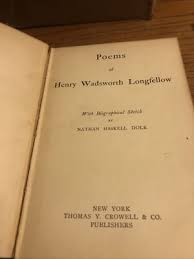 Poems Of Henry Wadsworth Longfellow, Dole 1901 Crowell | eBay