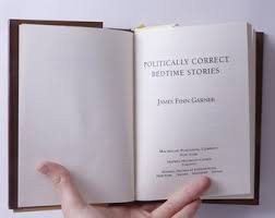 James Finn Garner, Politically Correct Bedtime Stories ...