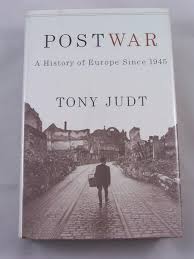 Postwar: A History of Europe Since 1945 by Tony Judt ...
