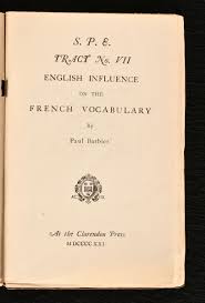 English Influence on the French Vocabulary by Paul Barbier ...