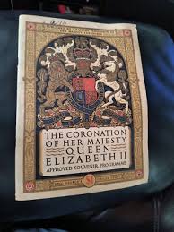 The Coronation Of Her Majesty Queen Elizabeth II Approved Souvenir Programme | eBay